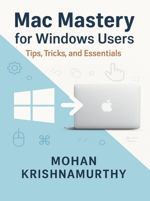 cover image of Mac Mastery for Windows Users